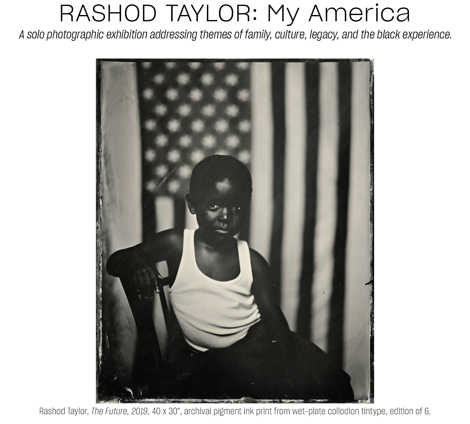 Rashod Taylor : My America, a solo exhibition addressing themes of family culture legacy and the black experience