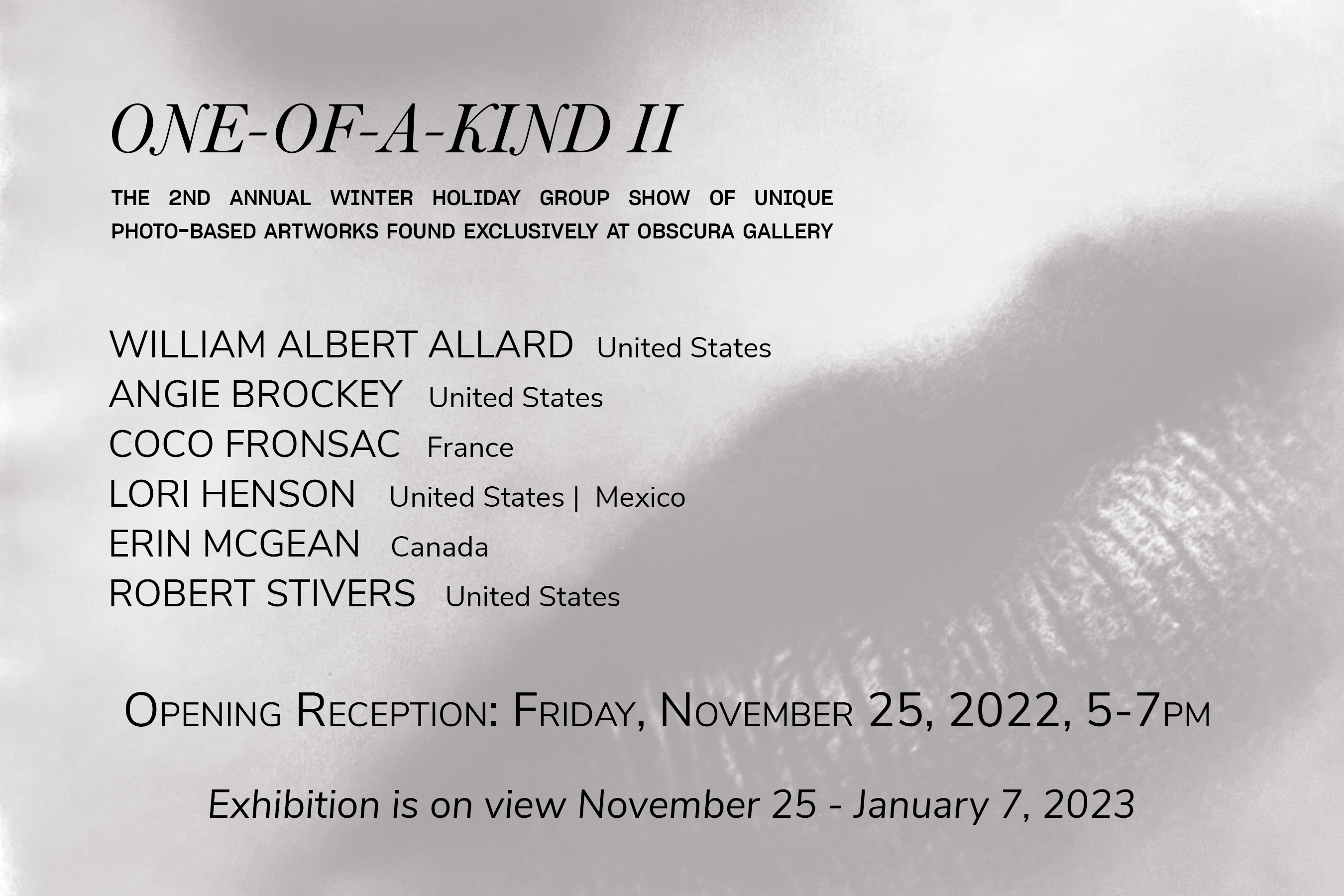 One of a Kind II, second annual holiday group exhibition of unique photo based artworks found exclusively at Obscura
