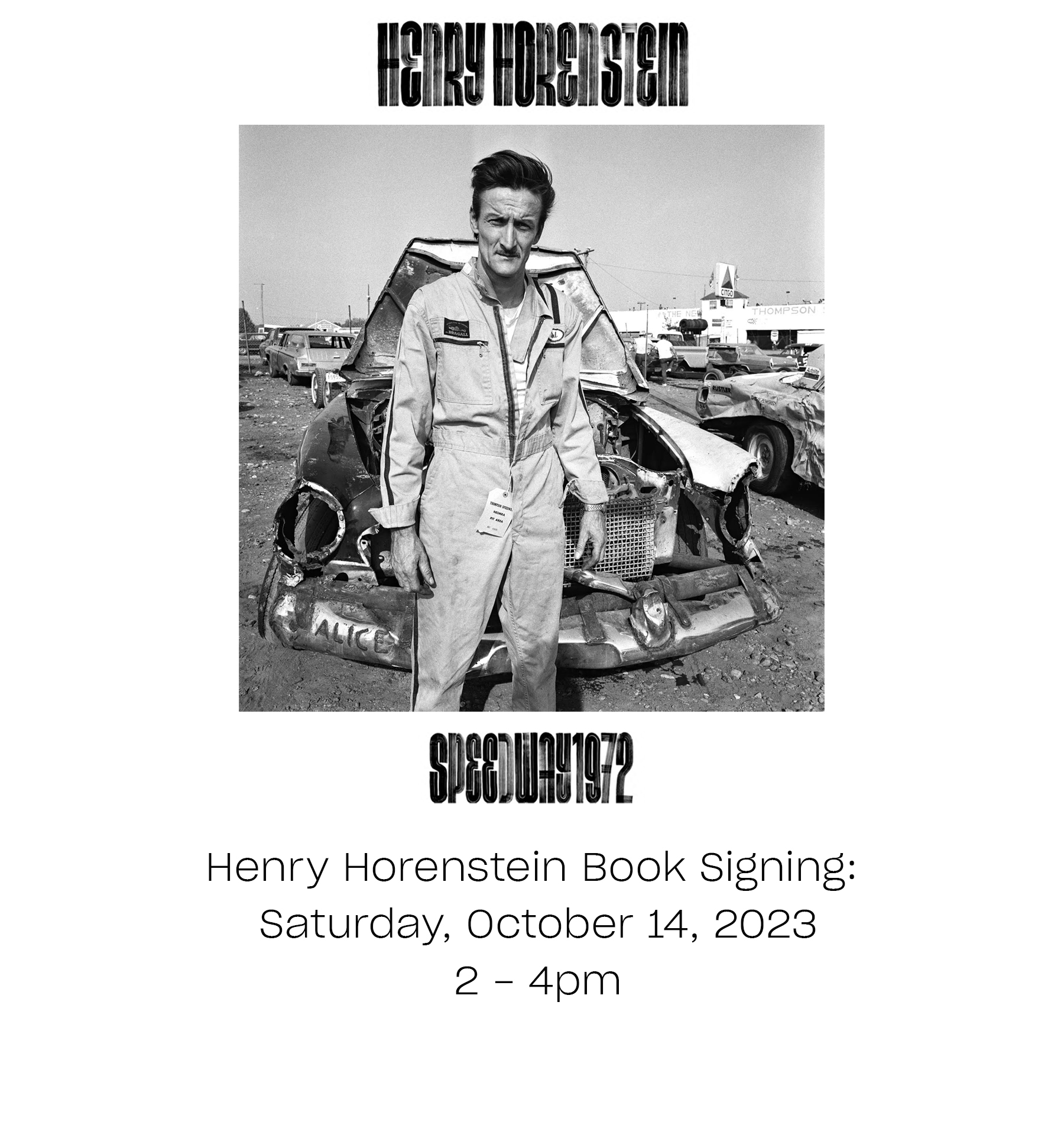 Henry Horenstein booksigning for Speedway, October 14, 2-4pm